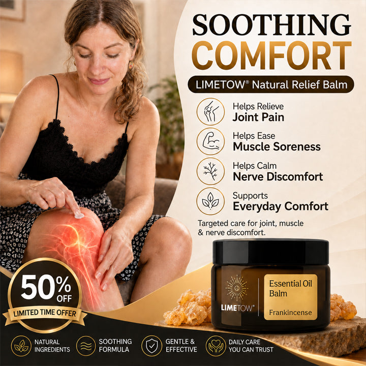 LIMETOW® NATURAL RELIEF BALM! TARGETED COMFORT FOR JOINT, MUSCLE & NERVE PAIN!